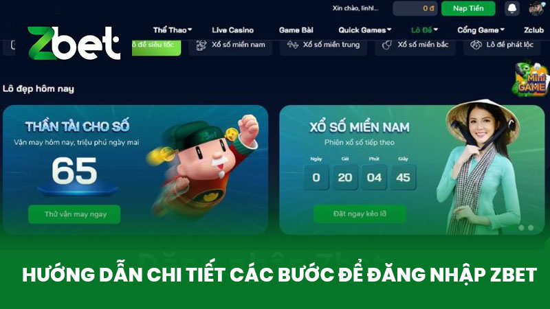 Đăng Nhập ZBET - Cách Đăng Nhập Tài Khoản Cá Cược Cho Người Mới Bắt Đầu 2 Hướng dẫn chi tiết các bước để đăng nhập ZBET