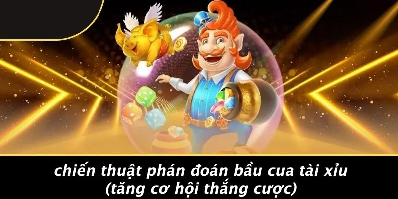 BẦU CUA TÀI XỈU: BÍ QUYẾT CHƠI HIỆU QUẢ CHO NGƯỜI MỚI 2 Chiến Thuật Phán Đoán Bầu Cua Tài Xỉu (tăng Cơ Hội Thắng Cược)