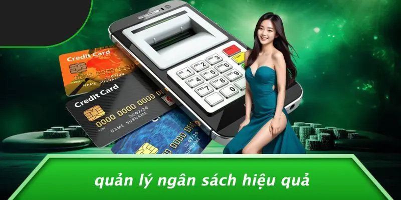 ĐÁNH BÀI ĂN TIỀN THẬT: BÍ KÍP CHIẾN THUẬT VÀ KINH NGHIỆM 4 Quản Lý Ngân Sách Hiệu Quả